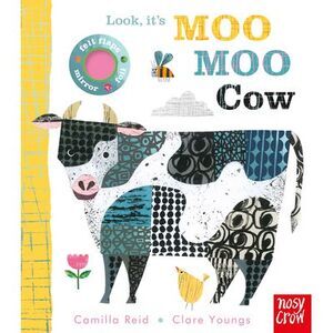 Look, It's Moo Moo Cow -- Camilla Reid